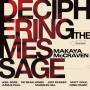 Makaya Mccraven - Deciphering The Message