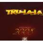 Tru La La - Adelanto 2008