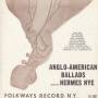 Hermes Nye - Anglo-american Ballads