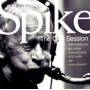 Spike Robinson - The CTS Session
