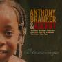 Anthony Branker & Ascent - Blessings