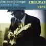 Jim Campilongo - American Hips