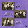 Big Swing Trio - Travels