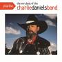 Charlie Daniels - Playlist: Very Best Of Charlie Daniels Band