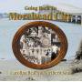Going Back To Morehead City / Various - Going Back To Morehead City / Various