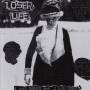 Loser Life - I Have Ghosts And Have ..