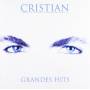Cristian - Grandes Hits