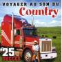 Voyager Au Son Du Co - Voyager Au Son Du Country
