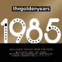 Various - Golden Years-1985