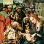 Harry Christophers / The Sixteen - A Renaissance Christmas
