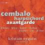 Kristian Nyquist - Cembalo Avantgarde