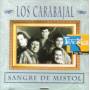 Los Carabajal - Sangre De Mistol