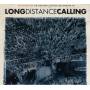 Long Distance Calling - Satellite Bay (Re-issue+Bonus)