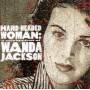 Wanda.=Tribute= Jackson - Hard-Headed Woman-21tr-