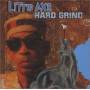 Little Axe - Hard Grind