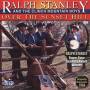 Ralph Stanley & Clinch Mountain - Boys Over Sunset Hill