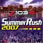 Z103. 5 Summer Rush 07-halifax Version / Various - Z103.5 Summer Rush 07-halifax Version / Various