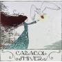 Caracol - Shiver