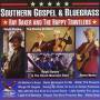 Southern Gospel & Bluegrass - Southern Gospel & Bluegrass / Various