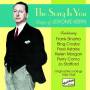 Jerome Kern - The Song Is You