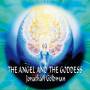 Jonathan Goldman - The Angel And The Goddess