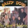 Original Salty Dogs - In New Orleans