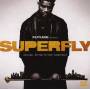 21 Savage Future & Lil Wayne - SUPERFLY (Original Motion Picture Soundtrack)