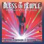 Primeaux & Mike - Bless The People