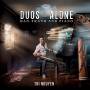 Tri Nguyen - Duos-Alone