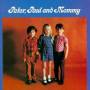 Paul Peter & Mary - Peter,Paul & Mommy