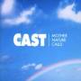 Cast - MOTHER NATURE CALLS