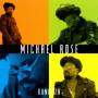 Michael Rose - Bonanza