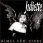 Juliette - Rimes Feminines