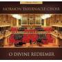 Mormon Tabernacle Choir - Legacy Series O Divine Redeemer