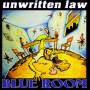 Unwritten Law - Blue Room