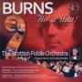 Scottish Fiddle Orchestra - Burns an a that