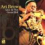 Ari Brown - Live At The Green Mill