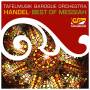 Gauvin / Blaze / Taurins / Tafelmusik Barock Orch. + - Best of Messiah