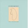 Ceremony - The L-Shaped Man