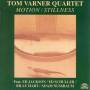 Tom Varner - Motion/Stillness