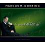 Marcus M. Doering - Is' noch Kaffee da? (Single)
