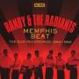 Randy & The Radiants - Memphis Beat-The Sun Recordings 1964-1966