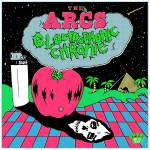 The Arcs - Electrophonic Chronic (Ltd. Edition)