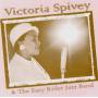 Victoria Spivey - Victoria Spivey & Easy Rider Jazz Band