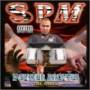 Spm (south Park Mexican) - Power Moves The Table