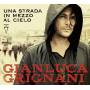 Gianluca Grignani - Una Strada In Mezzo Al Cielo