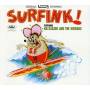Mr.Gasser & The Weirdos - Surfink!