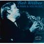 Bob Wilber - Man & His Music