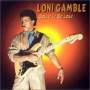 loni Gamble - Could It Be Love