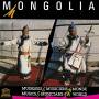 Mongolia: Traditional Music / Various - Mongolia: Traditional Music / Various